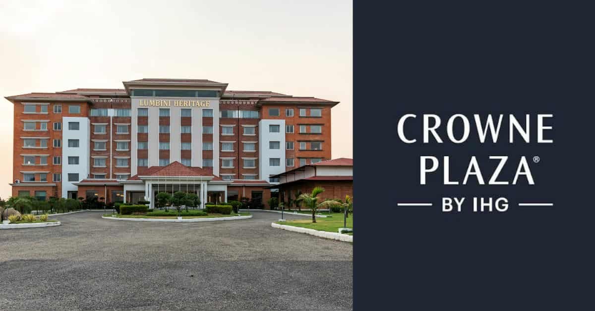 क्राउन प्लाजा पुनः नेपालमा, लुम्बिनीमा विश्वस्तरीय होटल सञ्चालनको तयारी