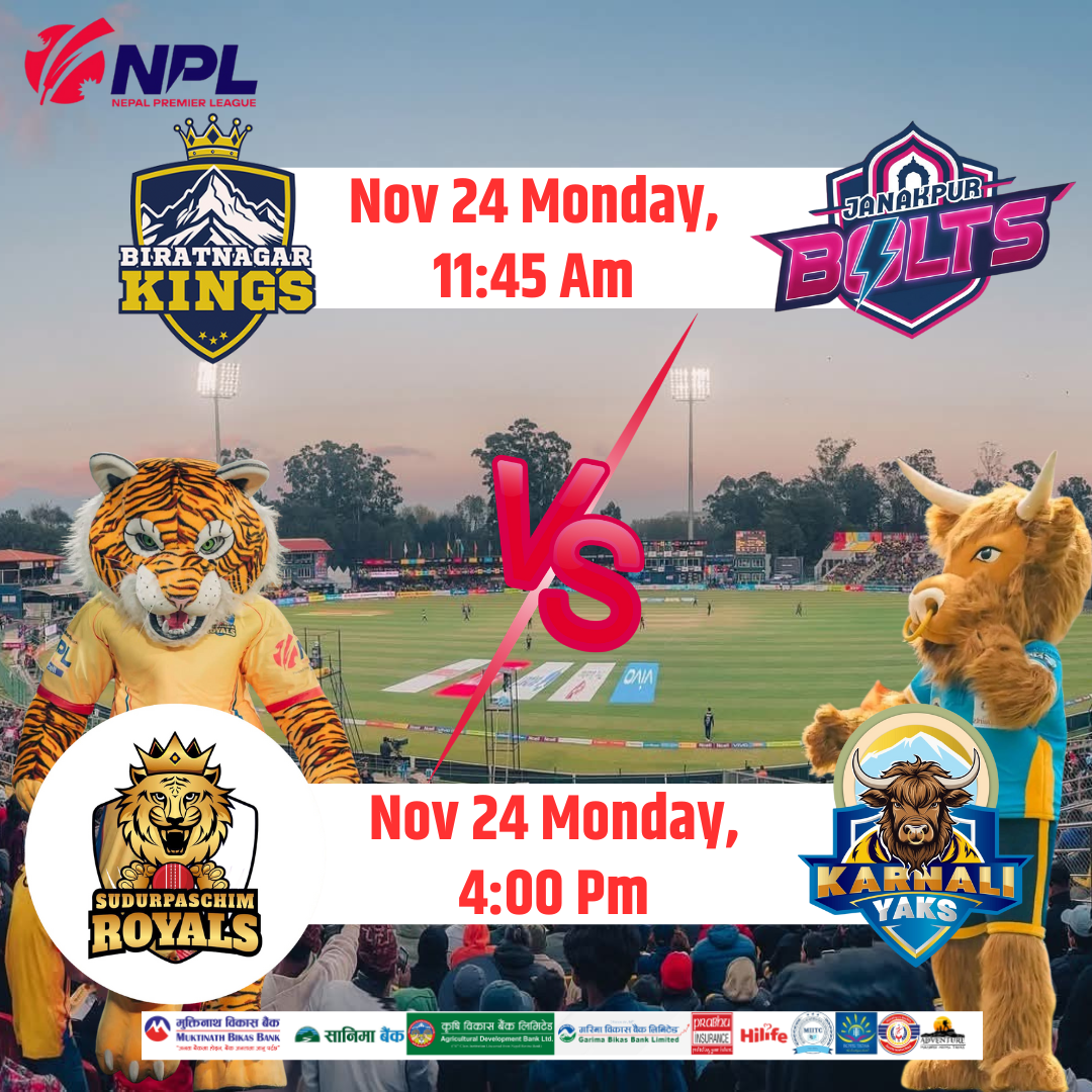 नेपाल प्रिमियर लिग एनपीएल क्रिकेटमा सोमबार दुई खेल हुँदै