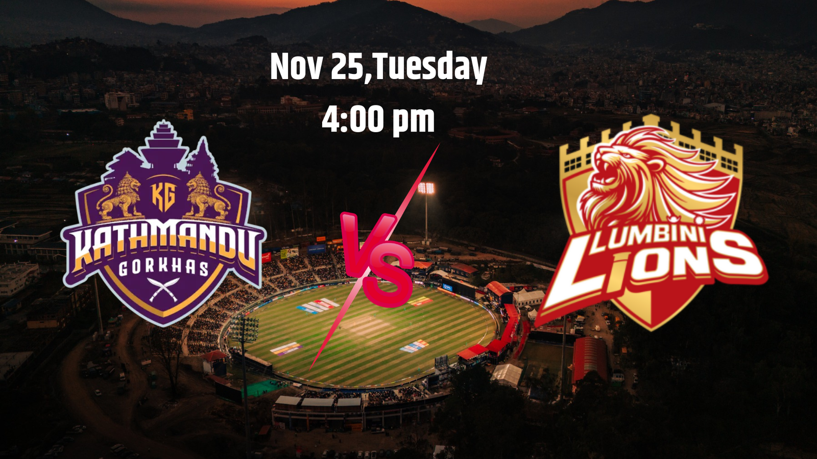 एनपिएल: काठमाडौँ गोर्खाज र लुम्बिनी लायन्स आमनेसामने हुँदै