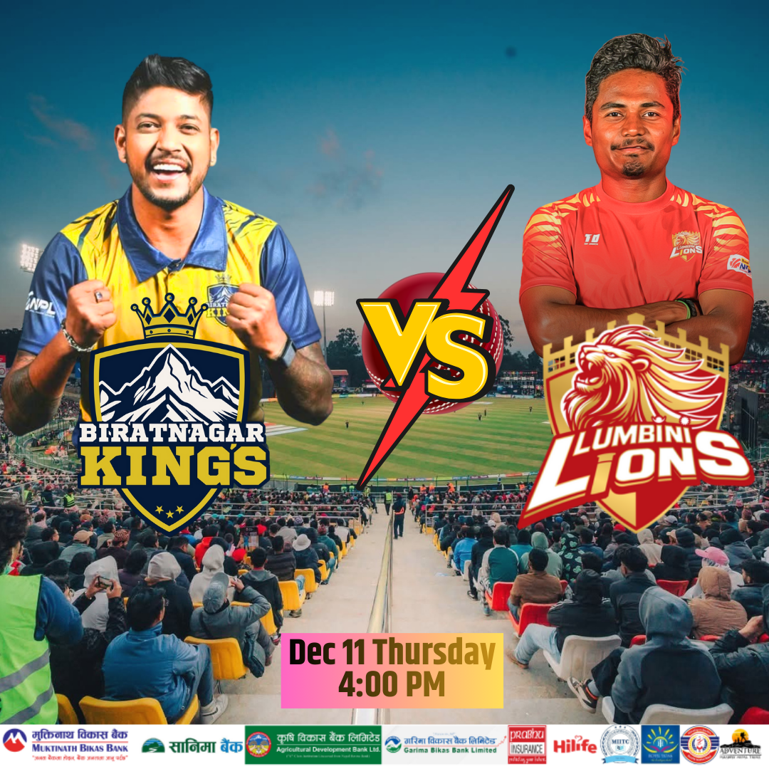 एनपीएल क्रिकेटको फाइनल प्रवेशका लागि आज विहीबार लुम्बिनी लायन्स र बिराटनगर किग्स खेल्दैछन्।